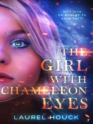 cover image of The Girl with Chameleon Eyes